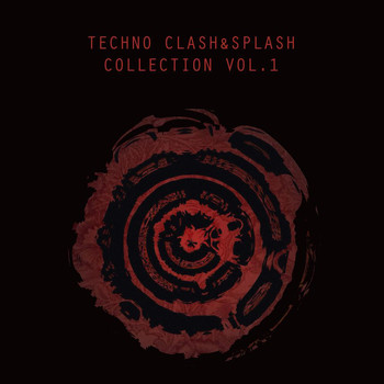 Various Artists - Techno Clash&Splash Collection, Vol. 1