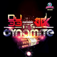 DJ 33 - It's Dynamite