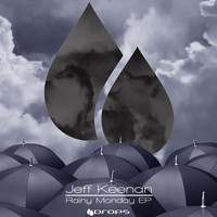 Jeff Keenan - Rainy Monday