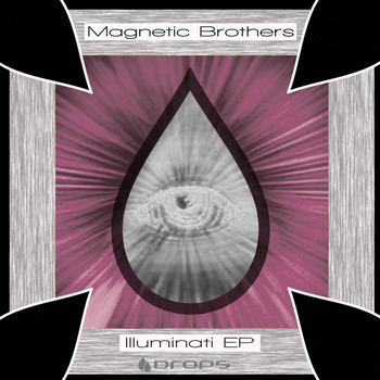 Magnetic Brothers - Illuminati