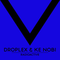 Droplex - Radioactive