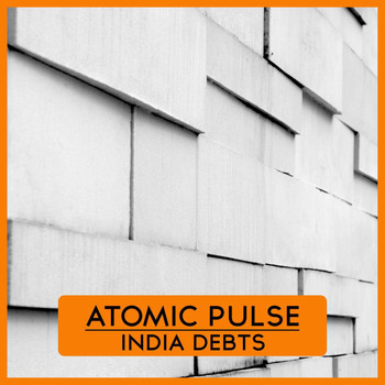 Atomic Pulse - India Debts