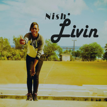 Nish - Livin