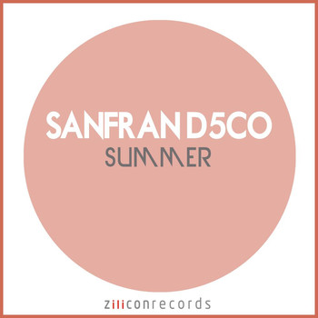 SanFran D!5co - Summer