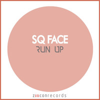 SQ Face - Run Up