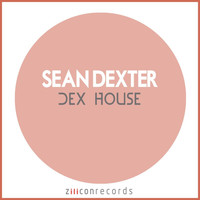 Sean Dexter - DEX House