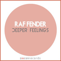Raf Fender - Deeper Feelings