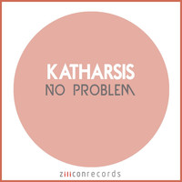 Katharsis - No Problem