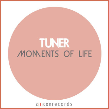 TUNER - Moments Of Life