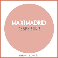 Maxi Madrid - Despertar