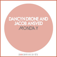 Dancyn Drone - Monday
