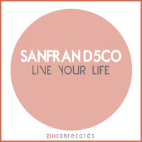SanFran D!5co - Live Your Life