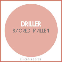 Driller - Sacred Valley