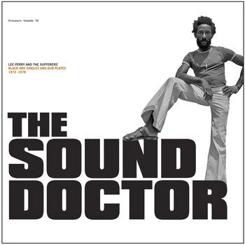Lee Perry, The Sufferers / - The Sound Doctor