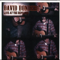 David Dondero - Live At The Hemlock