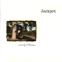 Jackpot - Weightless