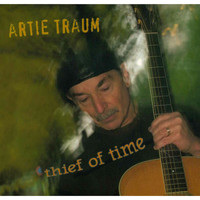Artie Traum / - Thief of Time