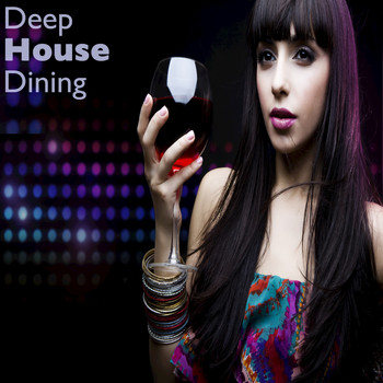 Various Artists - Deep House Dining