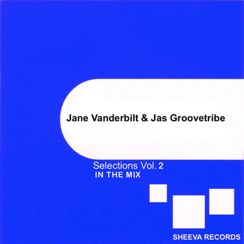 Various Artists - Jane Vanderbilt & Jas Groovetribe Selections, Vol. 2