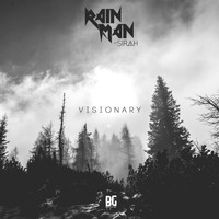 Rain Man - Visionary (feat. Sirah) (Explicit)