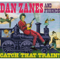 Dan Zanes, Friends / - Catch That Train