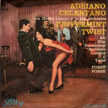 Adriano Celentano - Forse forse - Peppermint Twist
