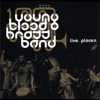 Youngblood Brass Band - Live. Places.