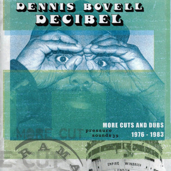 Dennis Bovell - Decibel