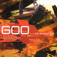 Goo (aka Le Gooster) - Fractal Abstraction