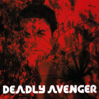 Deadly Avenger - Deep Red