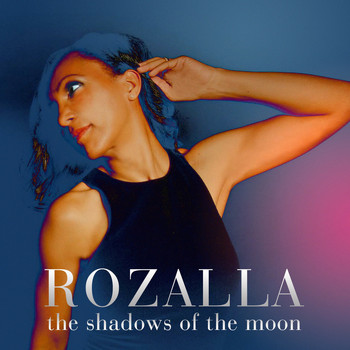 Rozalla - The Shadows of the Moon