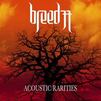 Breed 77 - Acoustic Rarities