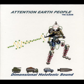 D.H.S. - Attention Earth People