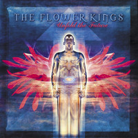 The Flower Kings - Unfold The Future (Bonus track edition)