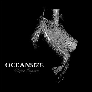 Oceansize - Superimposer - Single
