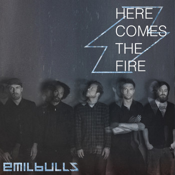 Emil Bulls - Here Comes the Fire