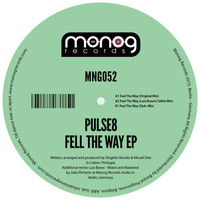 Pulse8 - Feel The Way EP
