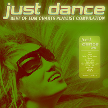 Various Artists - Just Dance 2016 - Best of EDM Charts Playlist Compilation