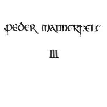 Peder Mannerfelt - III