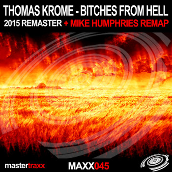 Thomas Krome - Bitches from Hell 2015