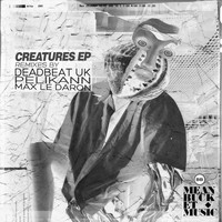 Dryman - Creatures Remixes