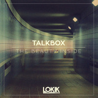 Talkbox - The Beauty Inside
