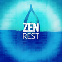 Zen - Zen Rest