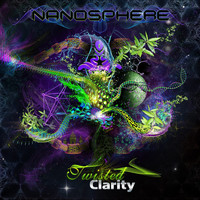 Nanosphere - Twisted Clarity