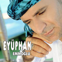 Eyüphan - Emmoğlu
