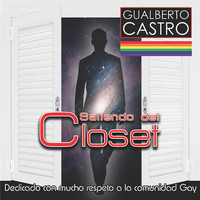 Gualberto Castro - Saliendo del Closet