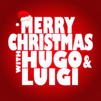 Hugo & Luigi - Merry Christmas with Hugo & Luigi