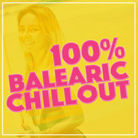 Balearic - 100% Balearic Chillout