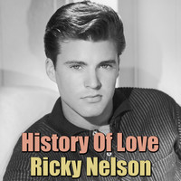 Ricky Nelson - History Of Love