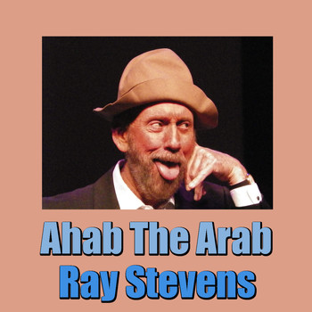 Ray Stevens - Ahab The Arab